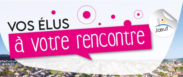 Vos élus à votre rencontre